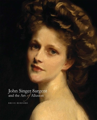 John Singer Sargent and the Art of Allusion book