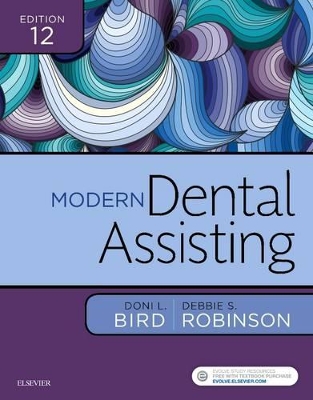 Modern Dental Assisting by Debbie S. Robinson