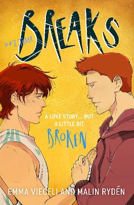 Breaks Volume 3: The final chapter in the enemies-to-lovers queer webcomic sensation . . . that's a little bit broken book