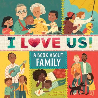 I Love Us: A Book About Family with Mirror and Fill-in Family Tree book