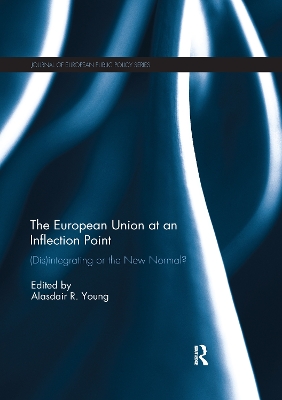 The European Union at an Inflection Point: (Dis)integrating or the New Normal? book