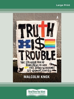 Truth Is Trouble: The strange case of Israel Folau, or How Free Speech Became So Complicated by Malcolm Knox