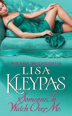 Someone to Watch over ME by Lisa Kleypas