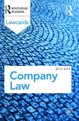 Company Lawcards 2012-2013 by Routledge