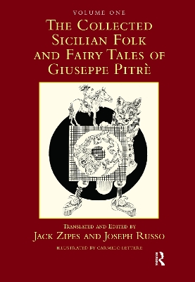 The Collected Sicilian Folk and Fairy Tales of Giuseppe Pitre by Jack Zipes