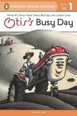 Otis's Busy Day by Loren Long