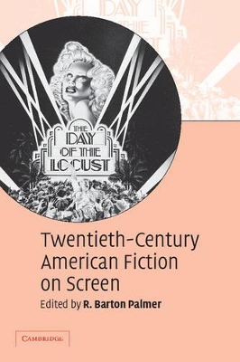 Twentieth-Century American Fiction on Screen book