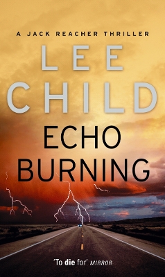 Echo Burning: (Jack Reacher 5) book