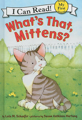 What's That, Mittens? book