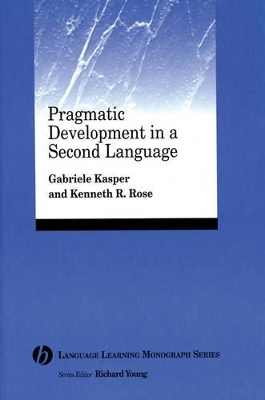 Pragmatic Development in a Second Language book