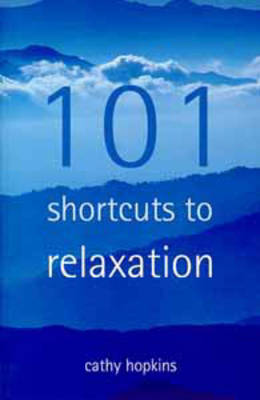 101 Short Cuts to Relaxation book