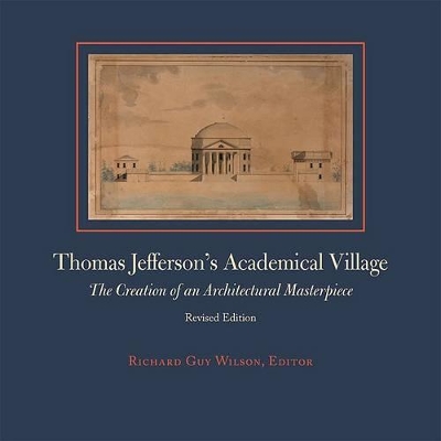 Thomas Jefferson's Academical Village book