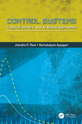 Control Systems: Classical, Modern, and AI-Based Approaches book