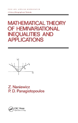 Mathematical Theory of Hemivariational Inequalities and Applications book