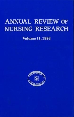 Annual Review of Nursing Research, Volume 11, 1993 by Joyce J Fitzpatrick