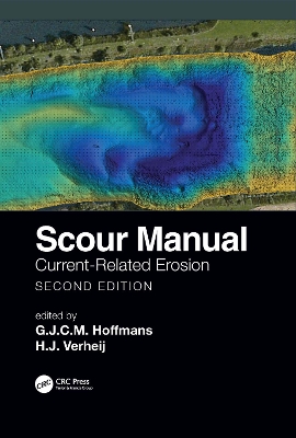 Scour Manual: Current-Related Erosion by G.J.C.M. Hoffmans