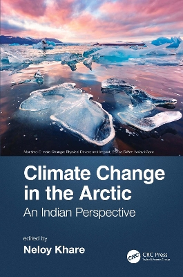 Climate Change in the Arctic: An Indian Perspective book