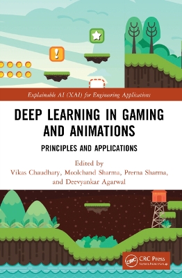 Deep Learning in Gaming and Animations: Principles and Applications by Vikas Chaudhary