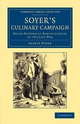 Soyer's Culinary Campaign book