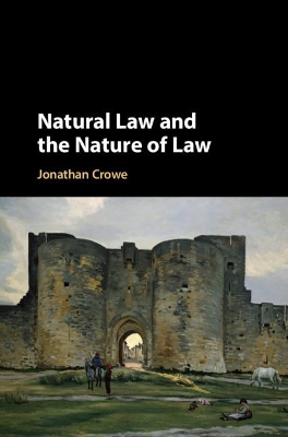 Natural Law and the Nature of Law book