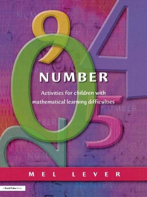 Number: Activities for Children with Mathematical Learning Difficulties by Mel Lever