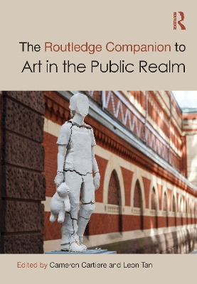 The Routledge Companion to Art in the Public Realm book