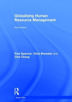 Globalizing Human Resource Management by Paul Sparrow