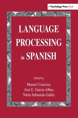 Language Processing in Spanish by Manuel Carreiras