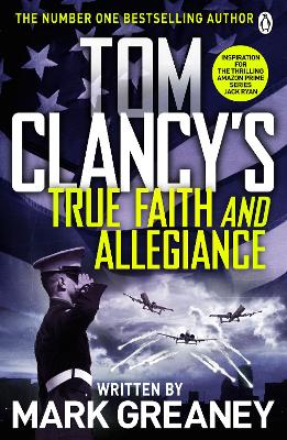 Tom Clancy's True Faith and Allegiance book
