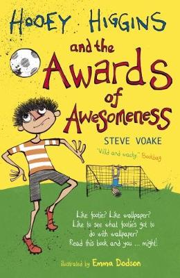 Hooey Higgins and the Awards of Awesomeness book