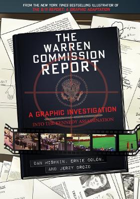 Warren Commission Report: A Graphic Investigation book