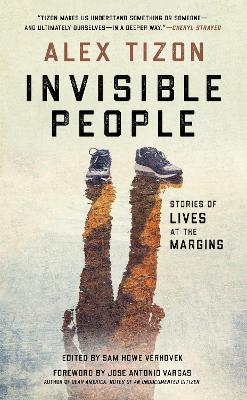 Invisible People: Stories of Lives at the Margins book