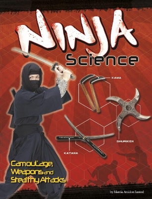 Ninja Science by Marcia Amidon Lusted