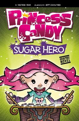 Sugar Hero by Michael Dahl