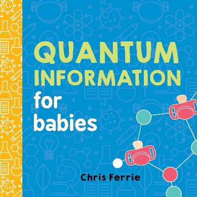 Quantum Information for Babies book