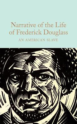 Narrative of the Life of Frederick Douglass: An American Slave book