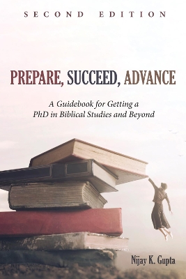 Prepare, Succeed, Advance, Second Edition book