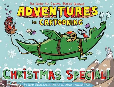 Adventures in Cartooning Christmas Special book