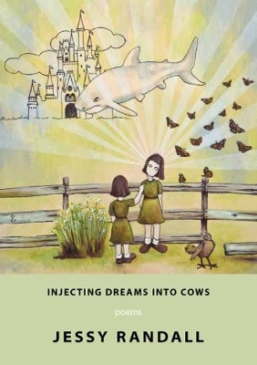 Injecting Dreams Into Cows book