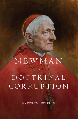 Newman on Doctrinal Corruption book