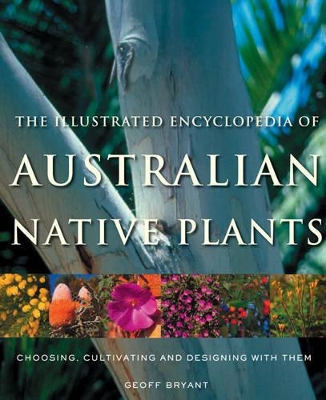 Illustrated Encyclopedia Of Australian Native Plan book