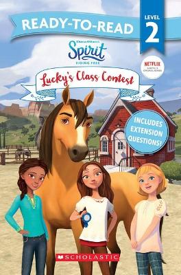 Spirit Riding Free: Lucky's Class Contest - Ready-to-Read Level 2 (DreamWorks) book