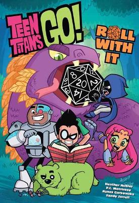 Teen Titans Go! Roll With It Book 1 book