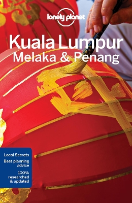 Lonely Planet Kuala Lumpur, Melaka & Penang book