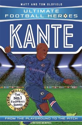 Kante (Ultimate Football Heroes - the No. 1 football series): Collect them all! book