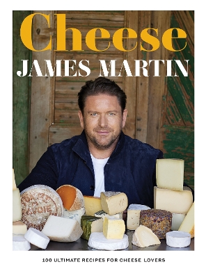 Cheese: 100 Ultimate Recipes For Cheese Lovers book