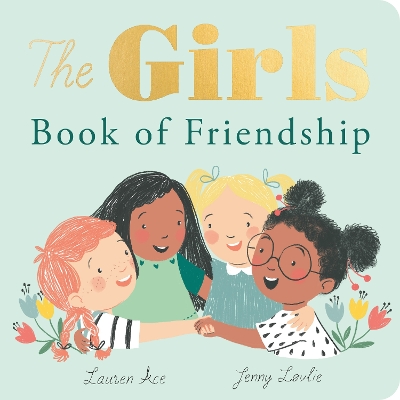 The The Girls Book of Friendship by Lauren Ace