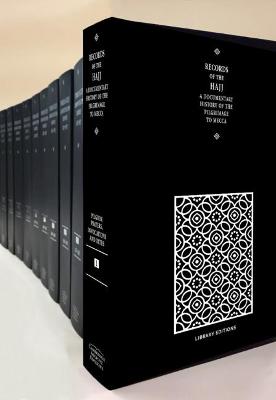 Records of the Hajj 10 Volume Hardback Set Including Boxed Maps and Other Printed Items: A Documentary History of the Pilgrimage to Mecca book