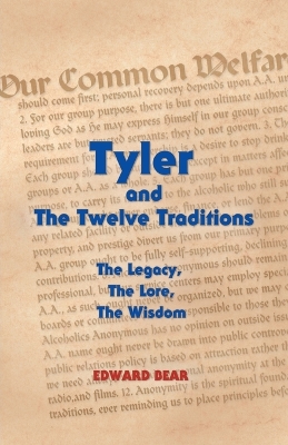 Tyler and the Twelve Traditions book