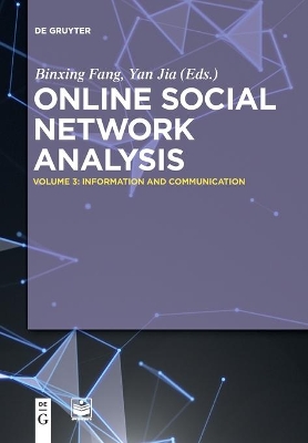 Information and Communication by Binxing Fang